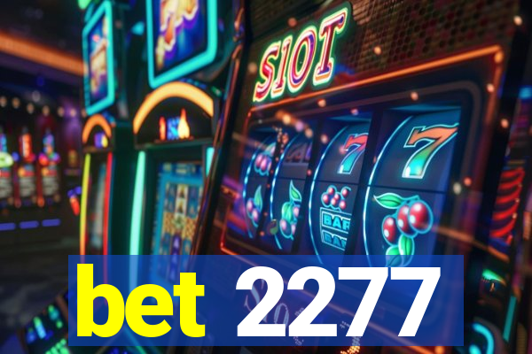 bet 2277